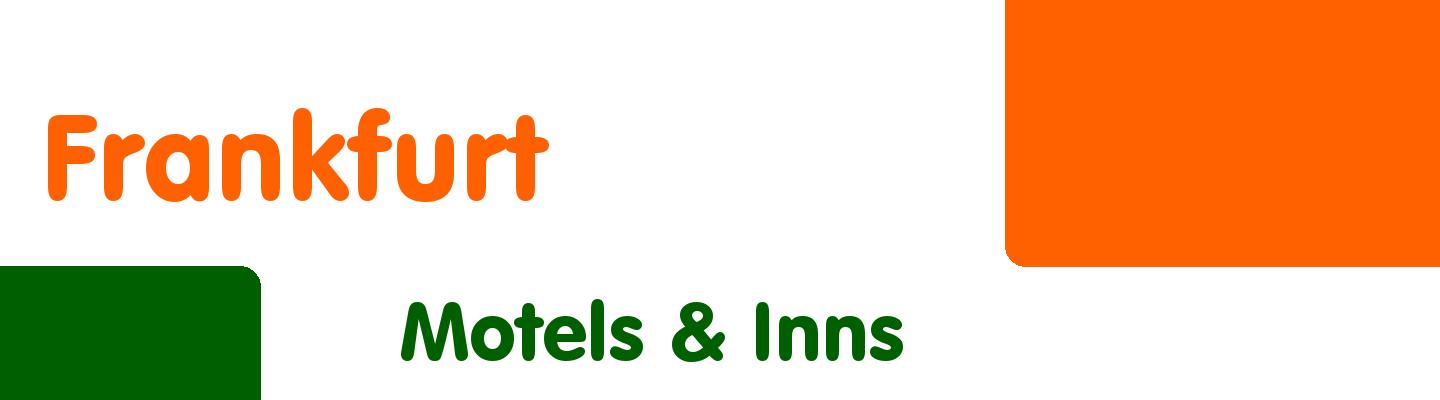 Best motels & inns in Frankfurt - Rating & Reviews